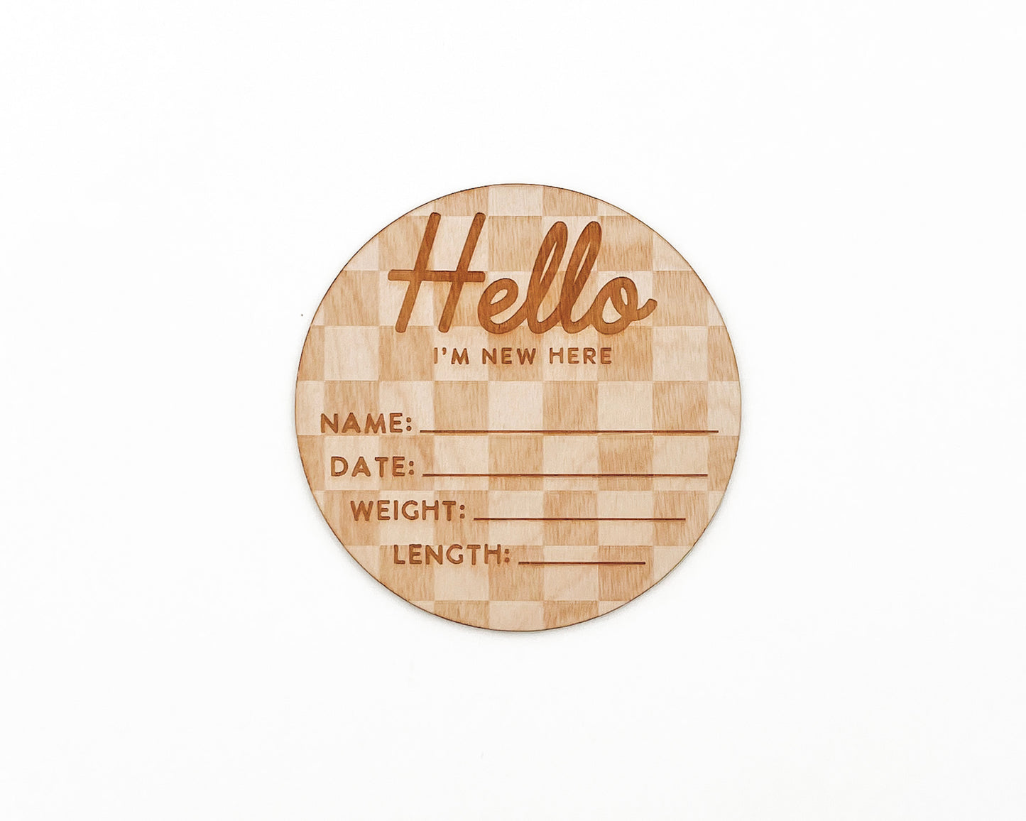 HELLO I'M NEW HERE BIRTH ANNOUNCEMENT SIGN