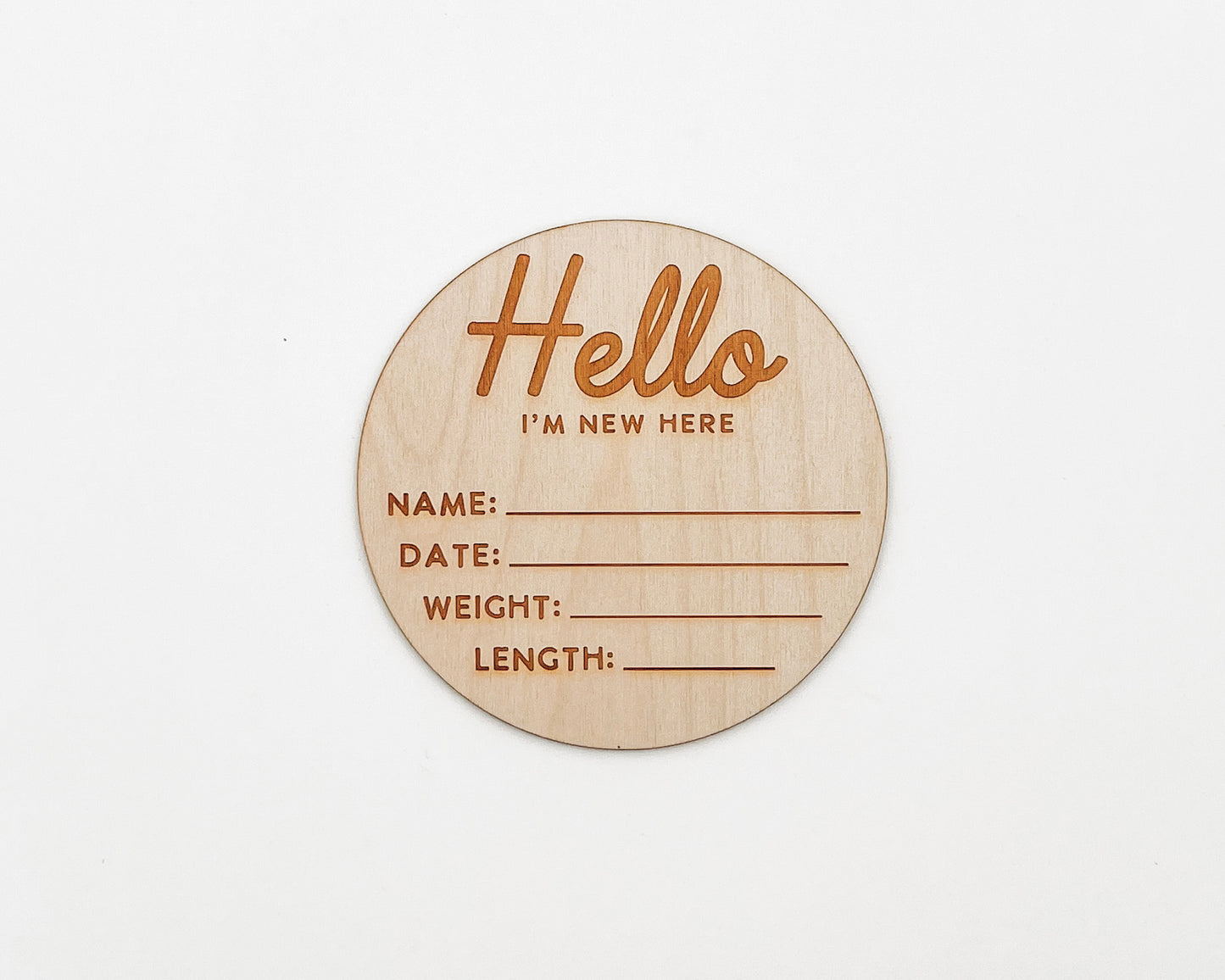 HELLO I'M NEW HERE BIRTH ANNOUNCEMENT SIGN