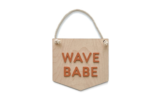 WAVE BABE HANGING SIGN